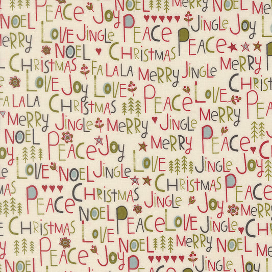 Chilly Collection Peace Love Joy Print in Vanilla by Sweetwater for Moda Fabrics