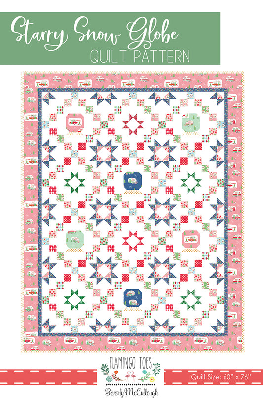 Starry Snow Globe Quilt Pattern by Beverly McCullough of Flamingo Toes