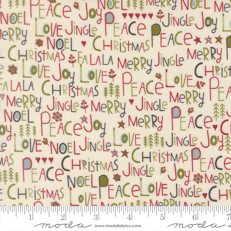 Chilly Collection Peace Love Joy Print in Vanilla by Sweetwater for Moda Fabrics