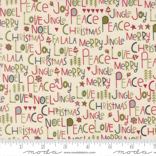 Chilly Collection Peace Love Joy Print in Vanilla by Sweetwater for Moda Fabrics