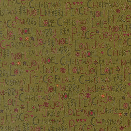 Chilly Collection Peace Love Joy Print in Pine by Sweetwater for Moda Fabrics