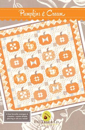 Pumpkins and Cream Quilt Pattern by Joanna Figueroa of Fig Tree & Co.