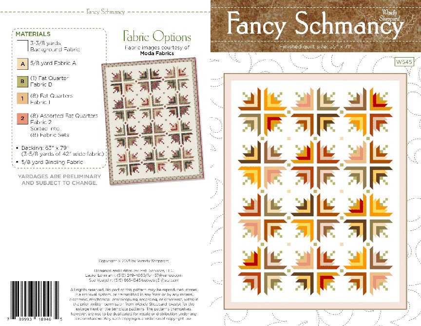 Fancy Schmancy Quilt Pattern by Wendy Sheppard