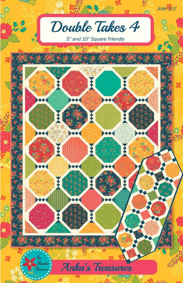 Double Takes 4 Quilt Pattern by Heather Peterson of Ankas Treasures